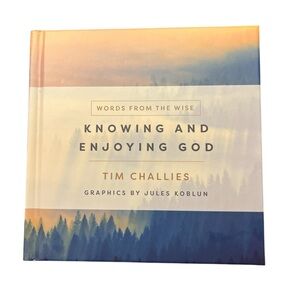 Harvest House Words From The Wise ‘Knowing & Enjoying God’ Devotional Book